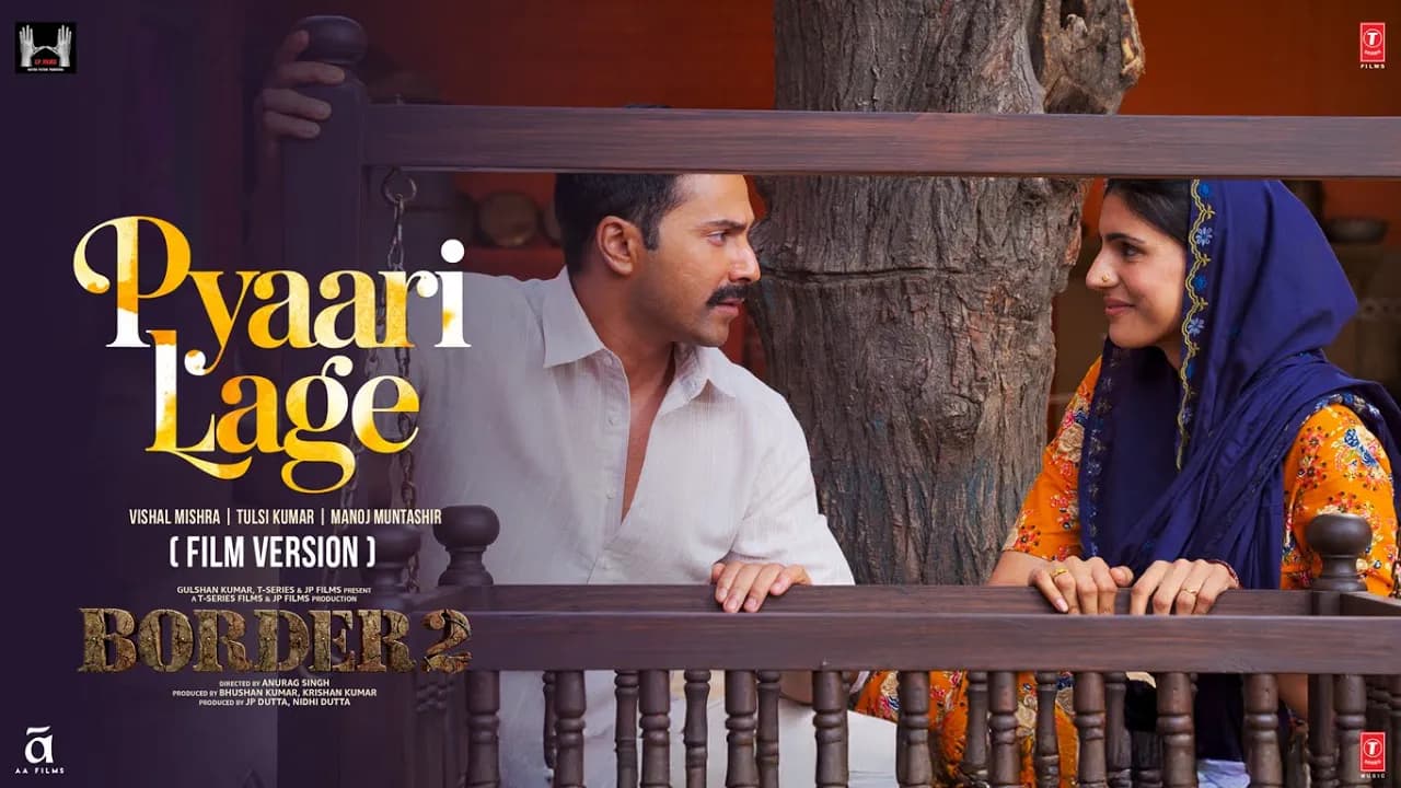 BORDER 2: Pyaari Lage (Film Version) Video | Sunny Deol,Varun,Diljit,Ahan | Vishal M,Tulsi K,Manoj M