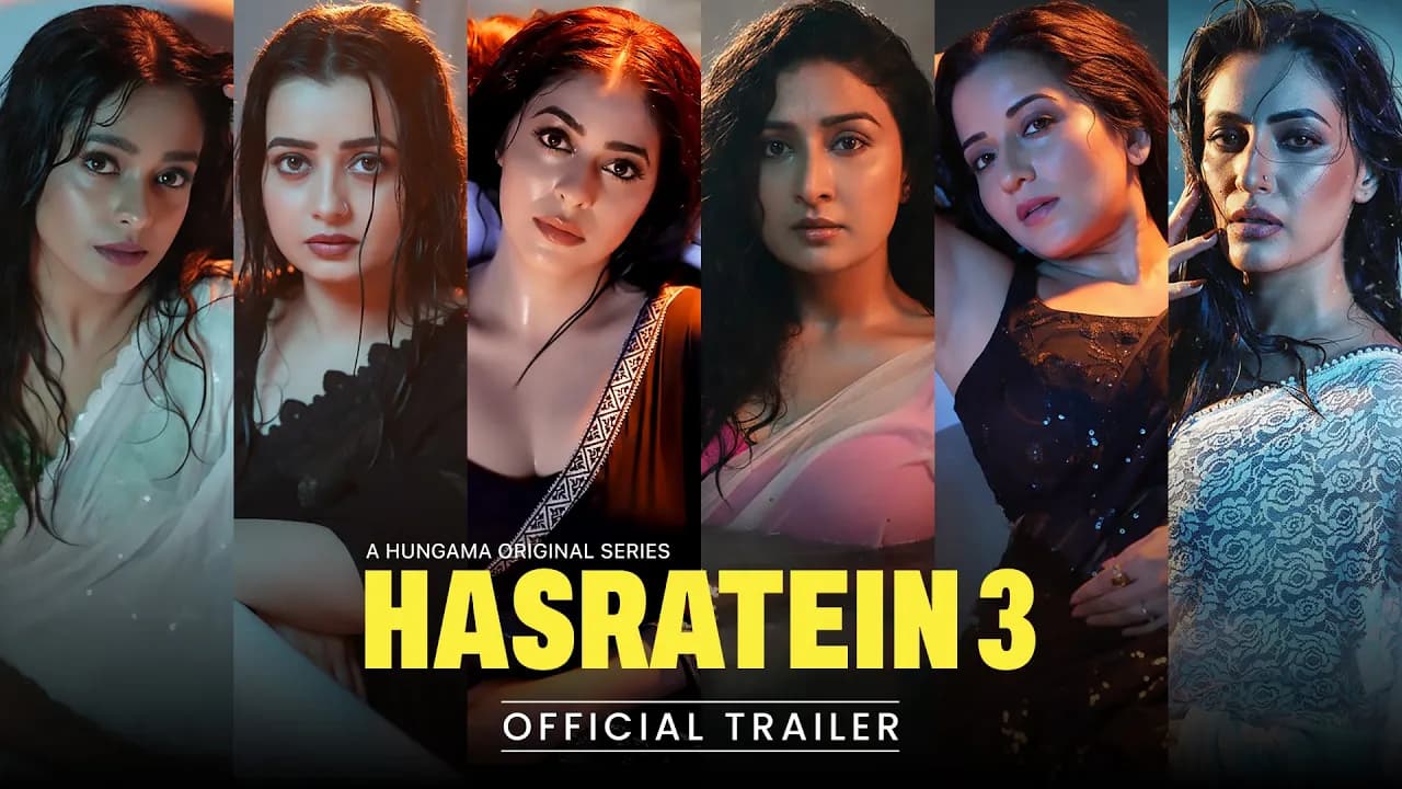 Hasratein 3 (Trailer) - Hungama OTT