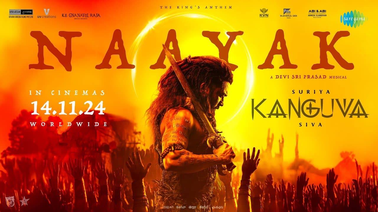 Naayak | Kanguva (Hindi) | Suriya | Disha Patani | Bobby Deol | Devi Sri Prasad | Siva