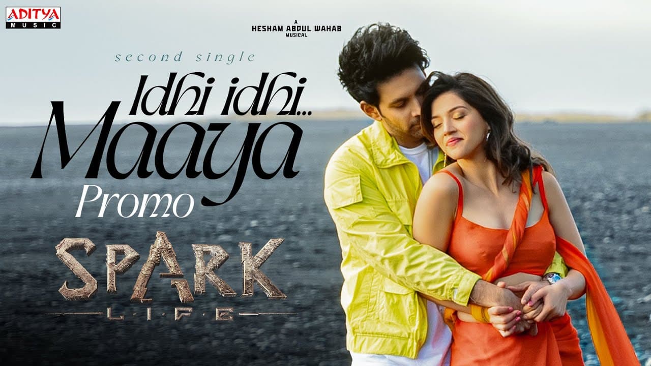 Idhi Idhi Maaya Song Promo | SPARK | Vikranth, Mehreen Pirzada | Hesham Abdul Wahab | Shreya Ghoshal