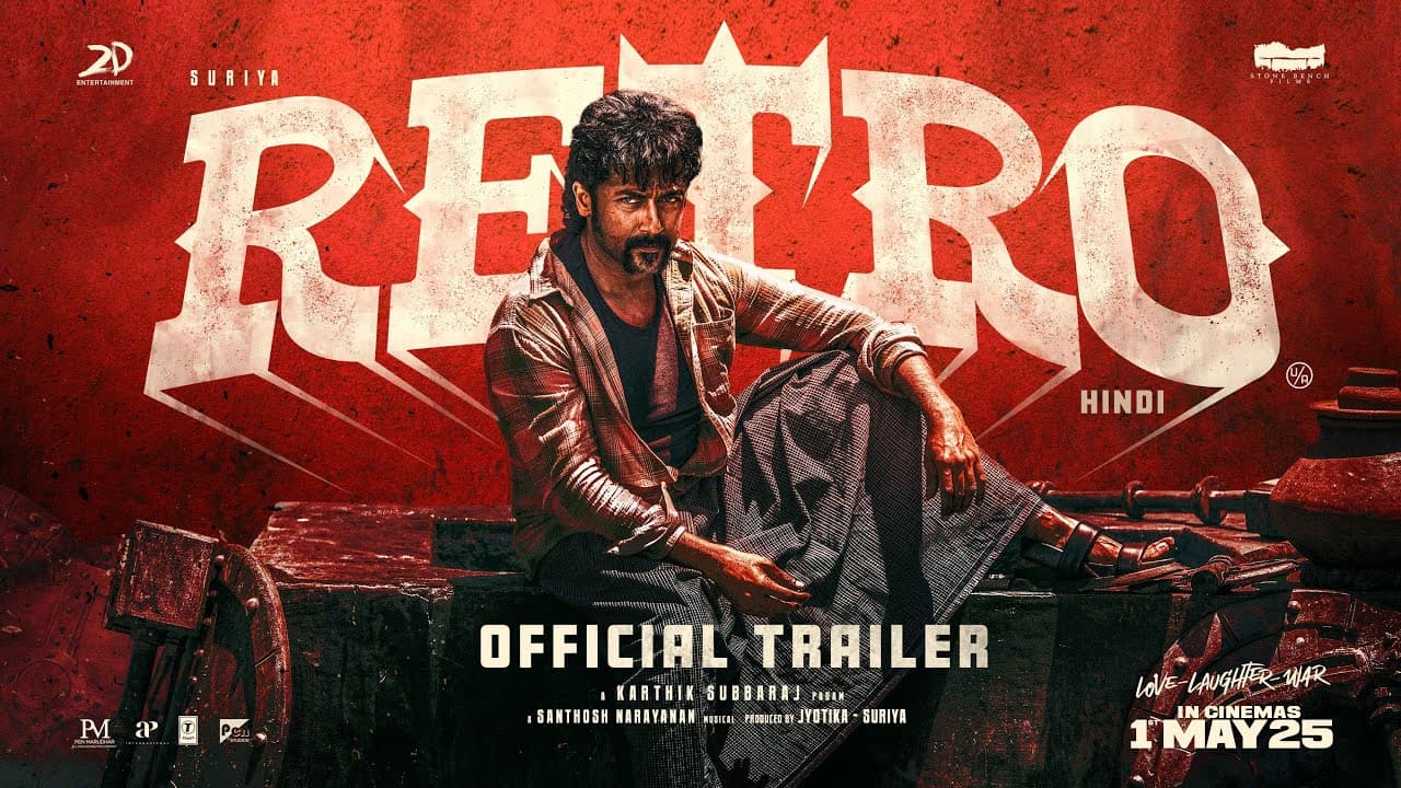 Retro - Trailer (Hindi) | Suriya | Pooja Hegde | Karthik Subbaraj | Santhosh Narayanan | T-Series