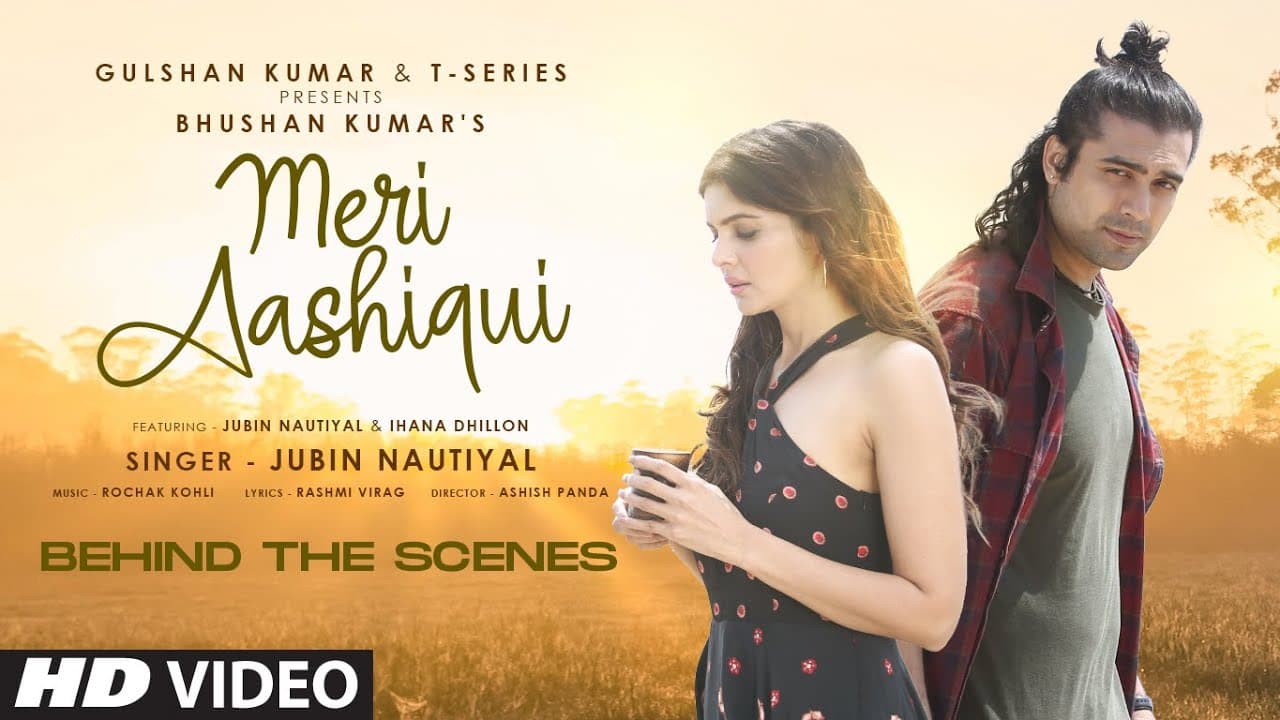 Meri Aashiqui- Behind the Scenes | Rochak Kohli, Jubin Nautiyal | Ihana D | Shree Anwar Sagar