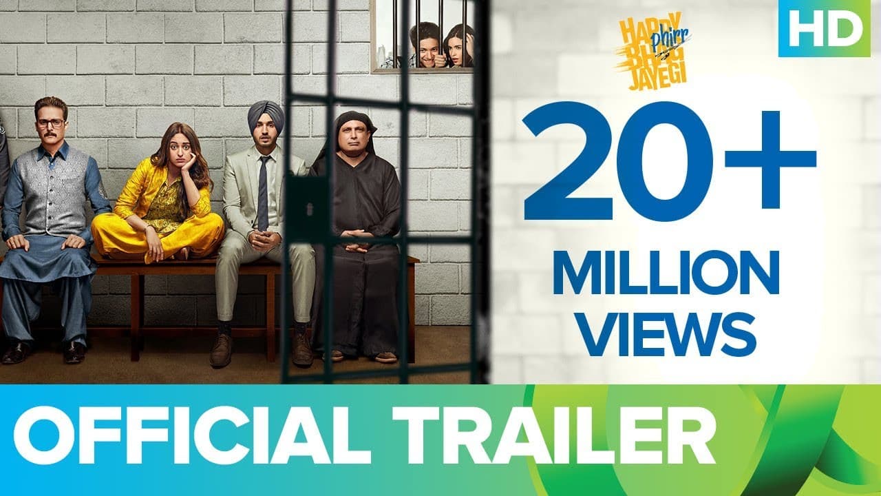 Happy Phirr Bhag Jayegi | Official Trailer | Sonakshi Sinha, Jimmy Shergill, Jassie Gill, Diana