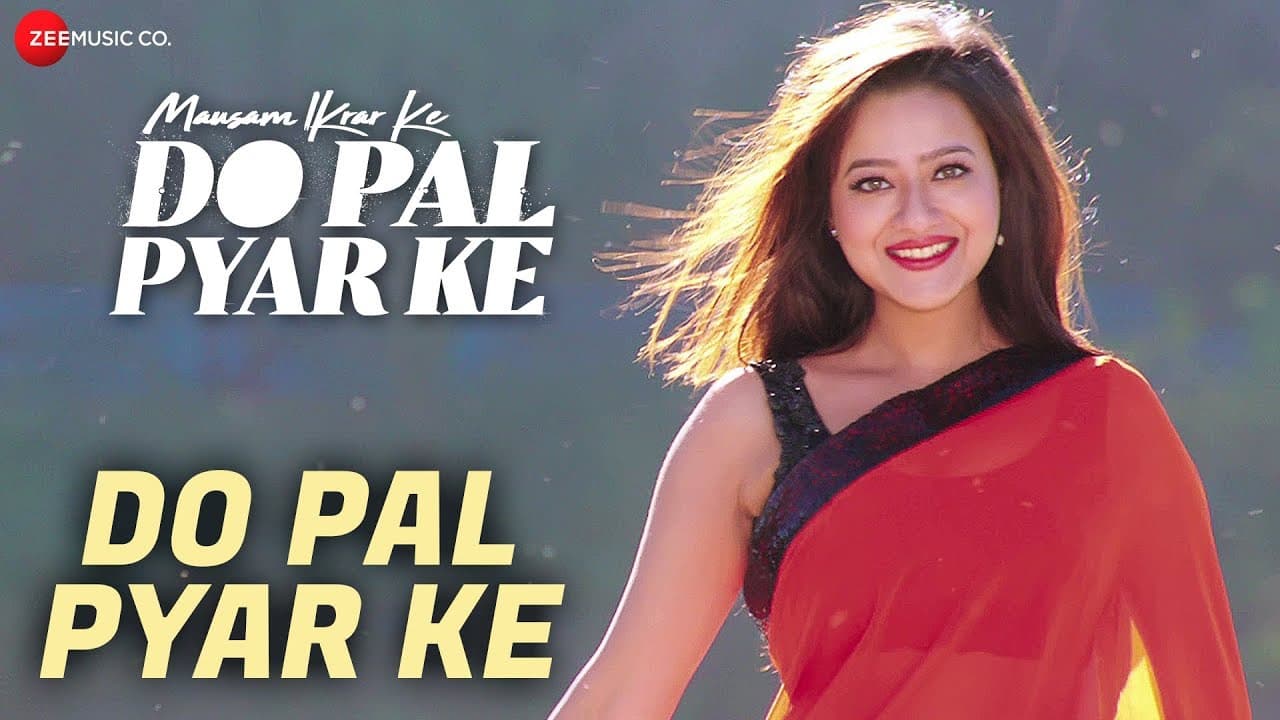 Do Pal Pyar Ke | Mausam Ikrar Ke Do Pal Pyar Ke | Shaan & Palak Muchhal | Mukesh & Madalsa