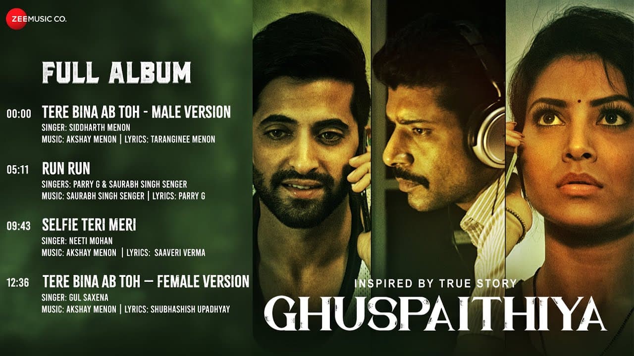 Ghuspaithiya - Full Album | Vineet Kumar, Urvashi Rautela, Akshay Oberoi | Akshay Menon