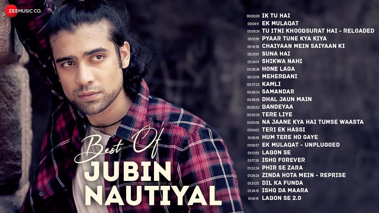 Best of Jubin Nautiyal - Full Album | 25 Superhit Songs | Ik Tu Hai, Ek Mulaqat, Suna Hai & More