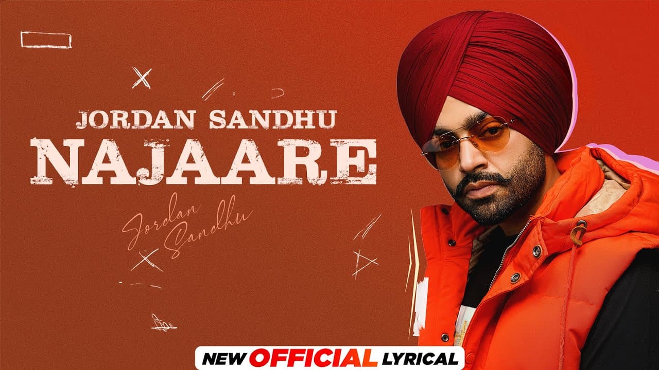 Najaare (Official Lyrical) | Jordan Sandhu | Mxrci | Narinder Batth | Latest Punjabi Songs 2023