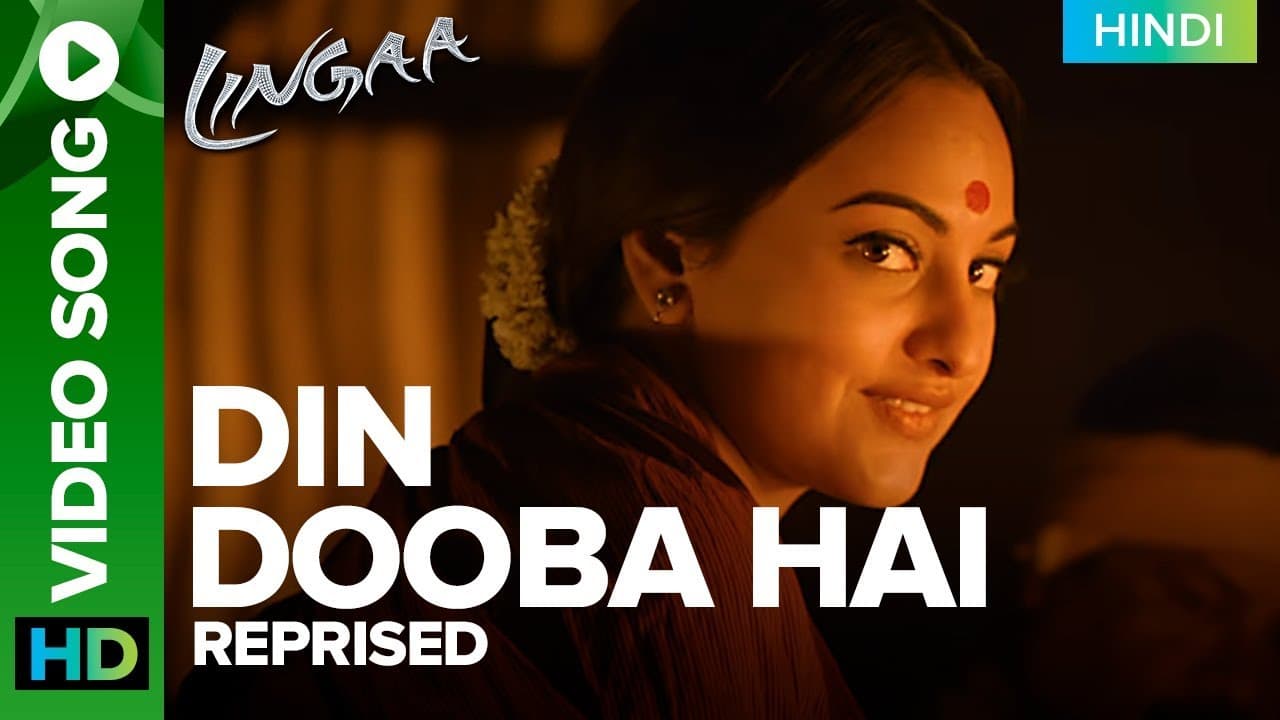 Din Dooba Hai - Reprised Video Song | Lingaa (Hindi) Rajinikanth & Sonakshi Sinha