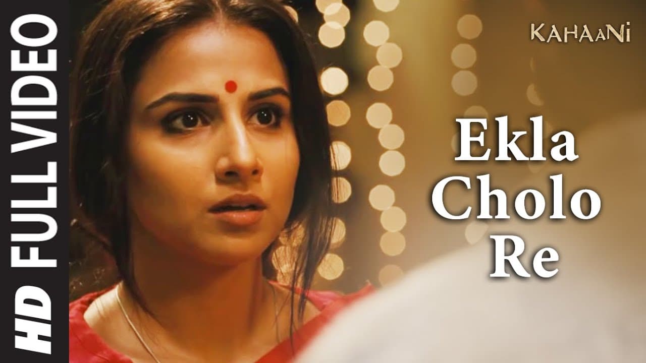 Ekla Cholo Re Song | Kahaani | Amitabh Bachchan