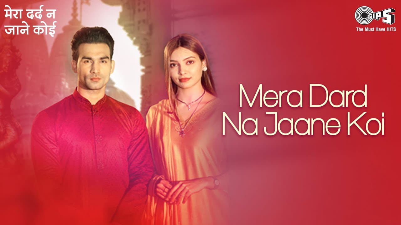 Mera Dard Na Jaane Koi - Full Video | Anuradha P | Sameer A | Siddhant M | Pardeep K,Vijaya S | Tips