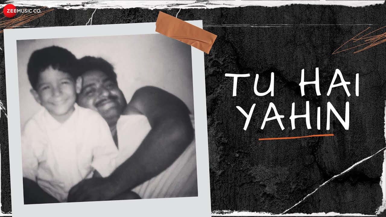 Tu Hai Yahin - An Ode To My Father | Official Music Video | Bhuwin