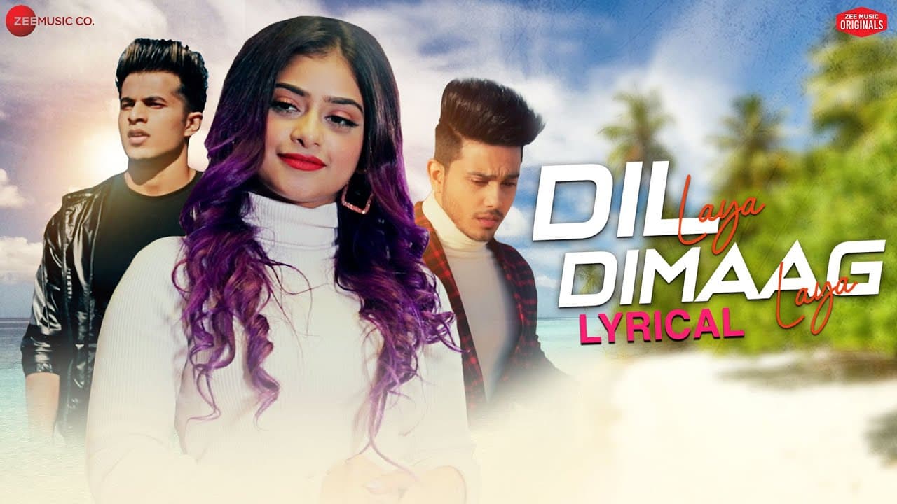 Dil Laya Dimaag Laya - Lyrical | Sunny, Anam, Aadil | Stebin Ben | Sunny Inder | Zee Music Originals