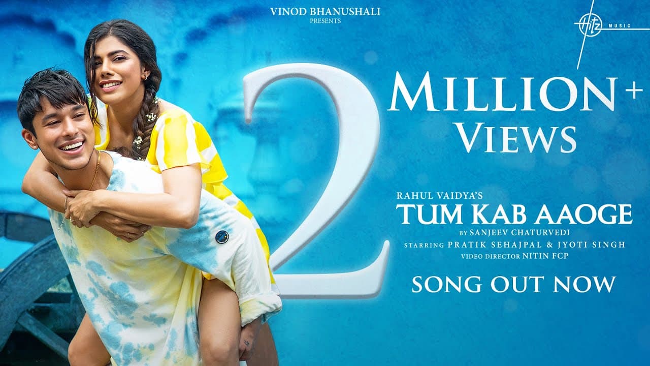 Tum Kab Aaoge (Song) | Pratik Sehajpal, Jyoti Singh | Rahul Vaidya, Sanjeev Chaturvedi | Nitin FCP