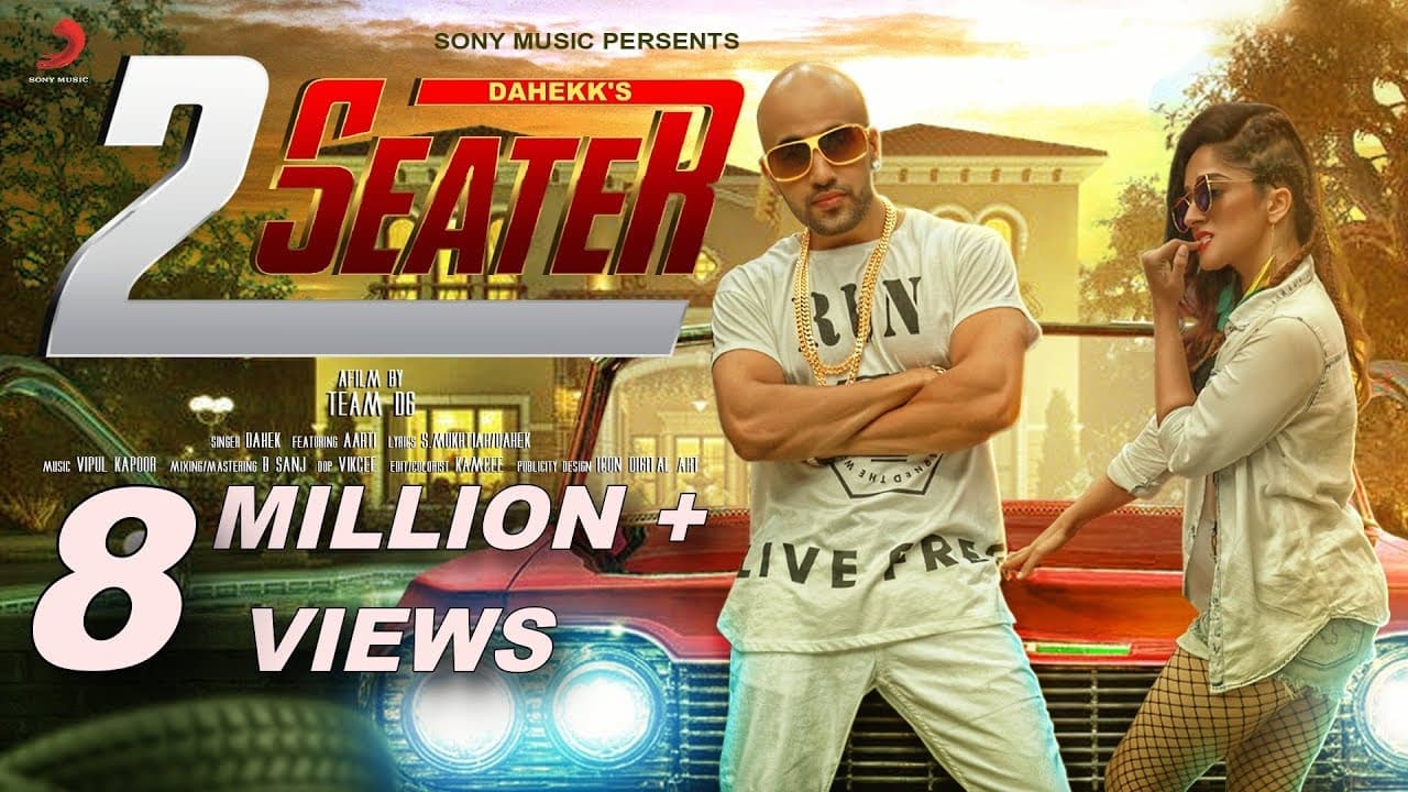 Dahekk - 2 Seater | Latest Punjabi Song 2017