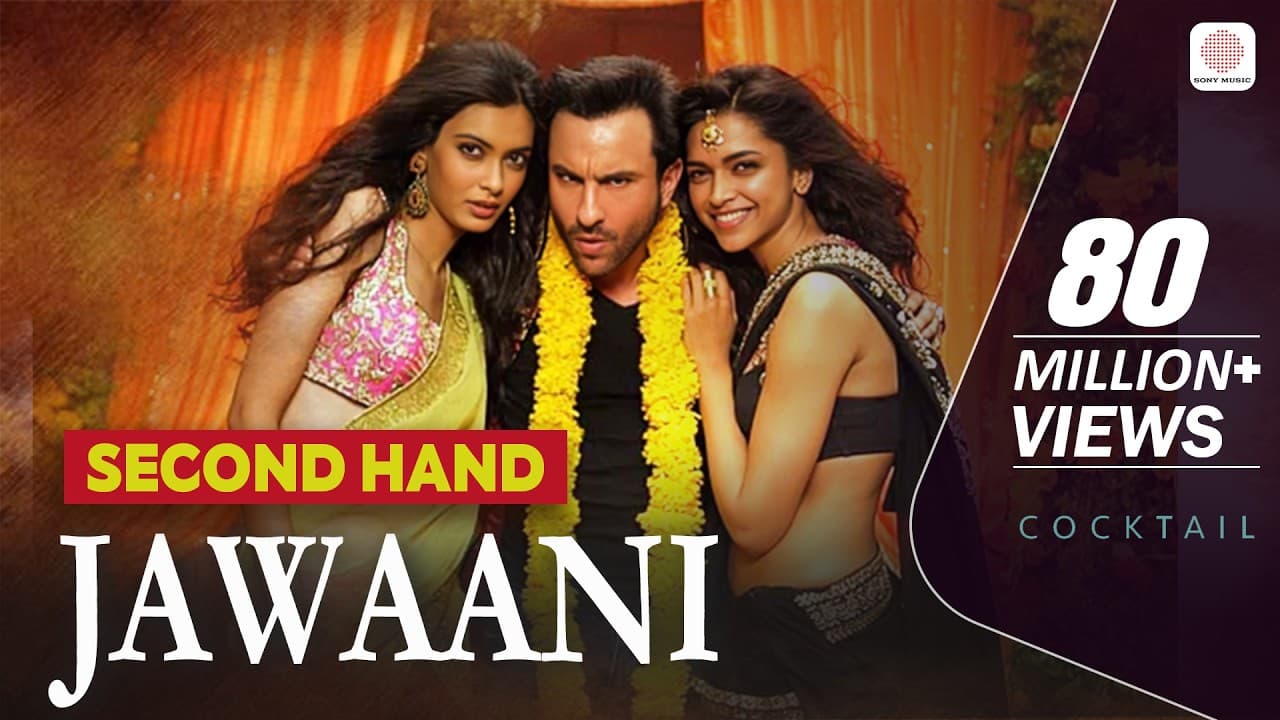 Second Hand Jawaani | Cocktail | Saif Ai Khan, Deepika Padukone & Diana Penty | Pritam
