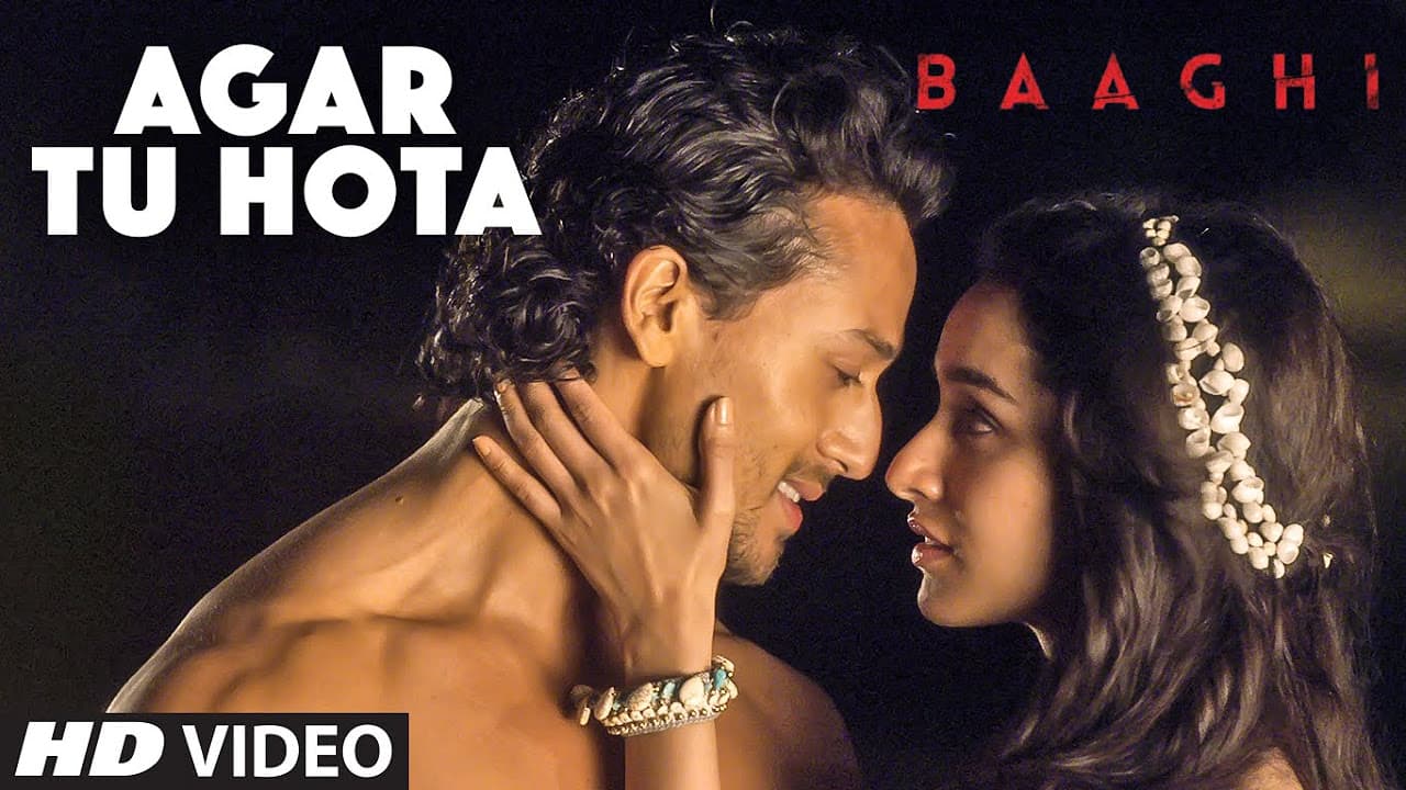 Agar Tu Hota Video Song |  BAAGHI | Tiger Shroff, Shraddha Kapoor | Ankit Tiwari |T-Series