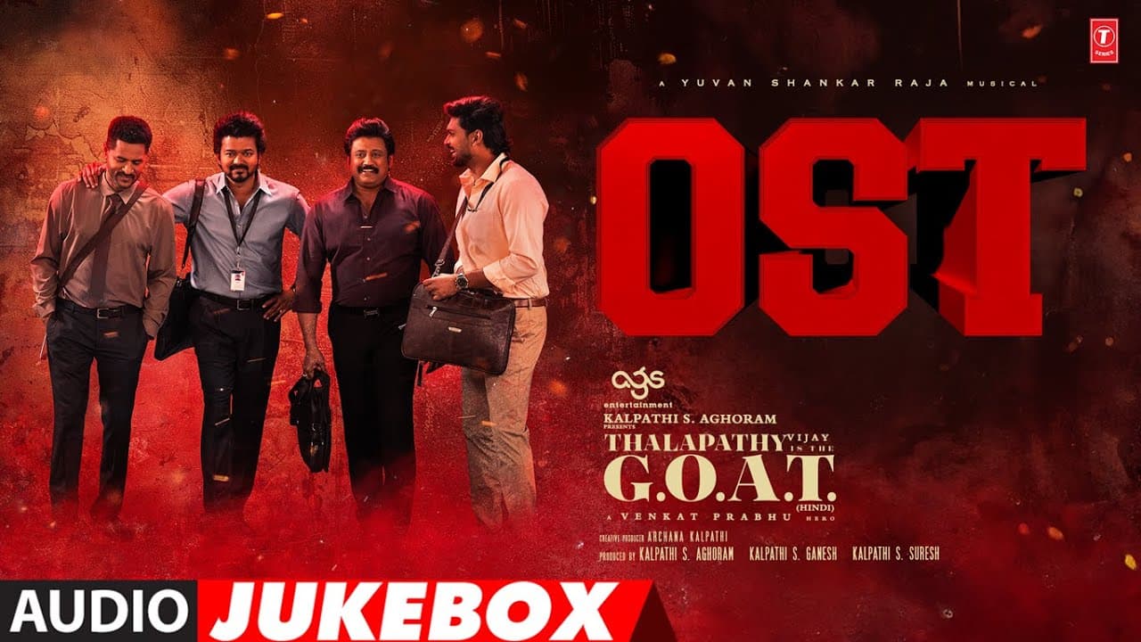Thalapathy Is The GOAT (Hindi) | OST | Thalapathy Vijay, Prabhudeva | Yuvan Shankar Raja | Venkat P