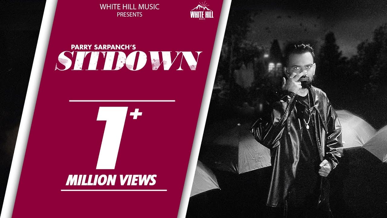 SitDown - Official Video | Parry Sarpanch | Punjabi Songs 2024 |