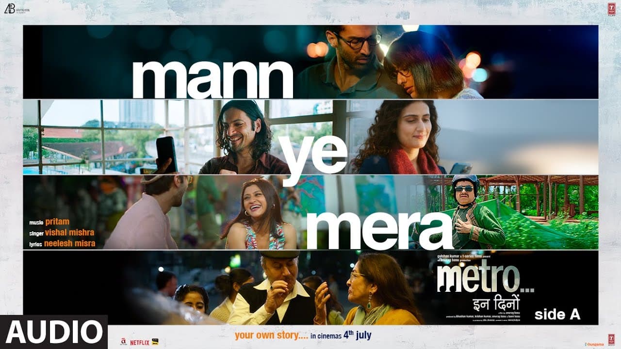 Metro…In Dino (Side A): Mann Ye Mera (Audio) | Vishal Mishra | Pritam | Neelesh Misra