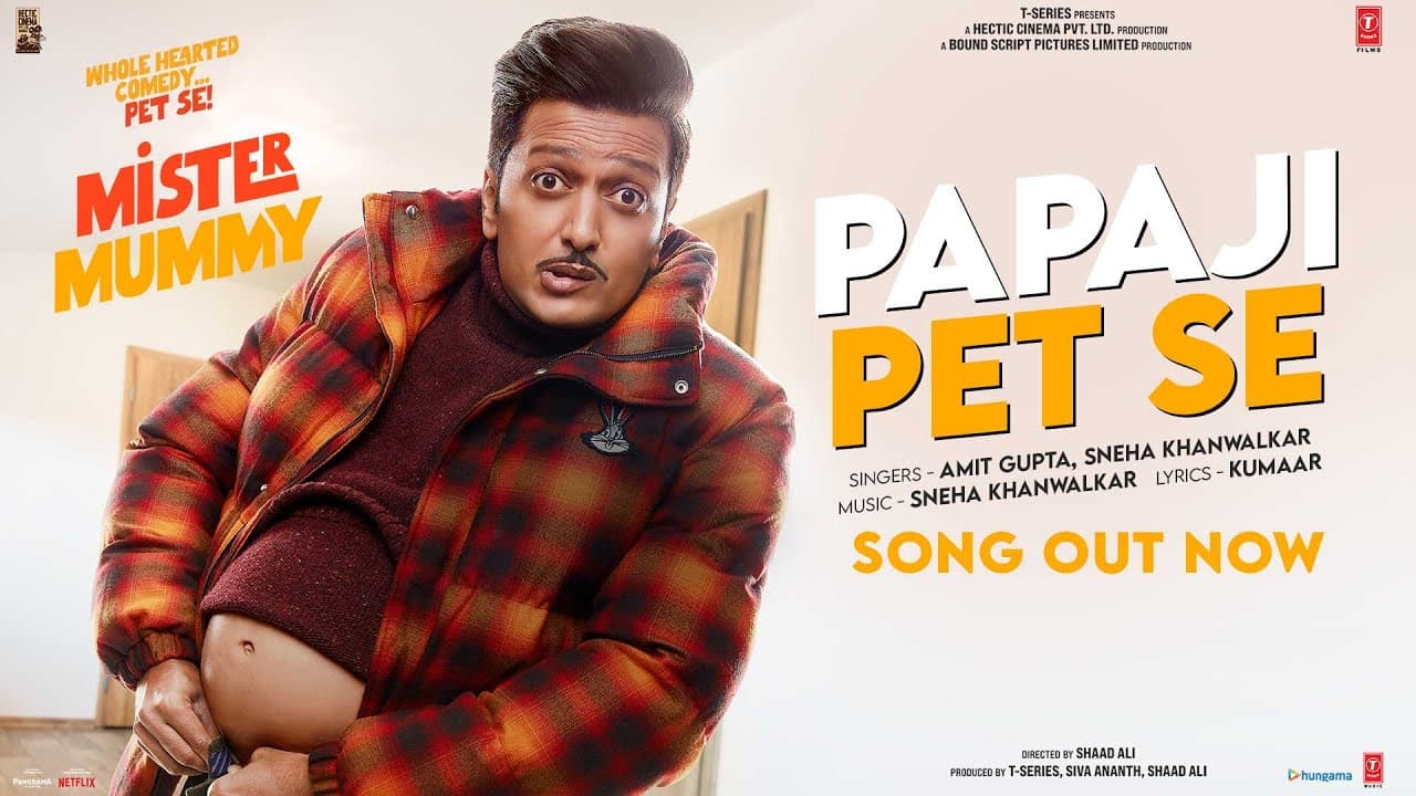 Papaji Pet Se (Video) Mister Mummy | Riteish, Genelia | Amit Gupta, Sneha Khanwalkar | Kumaar