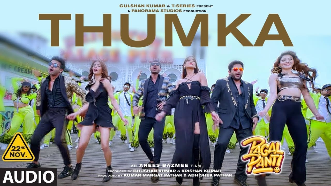 YO YO Honey Singh: Thumka Audio | Pagalpanti | Anil, John, Ileana, Arshad, Urvashi, Pulkit, Kriti