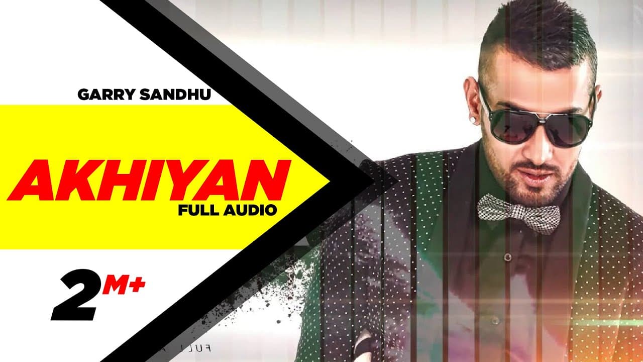 Akhiyan ( Full Audio ) | Garry Sandhu | Latest Punjabi Song 2016 | Speed Records