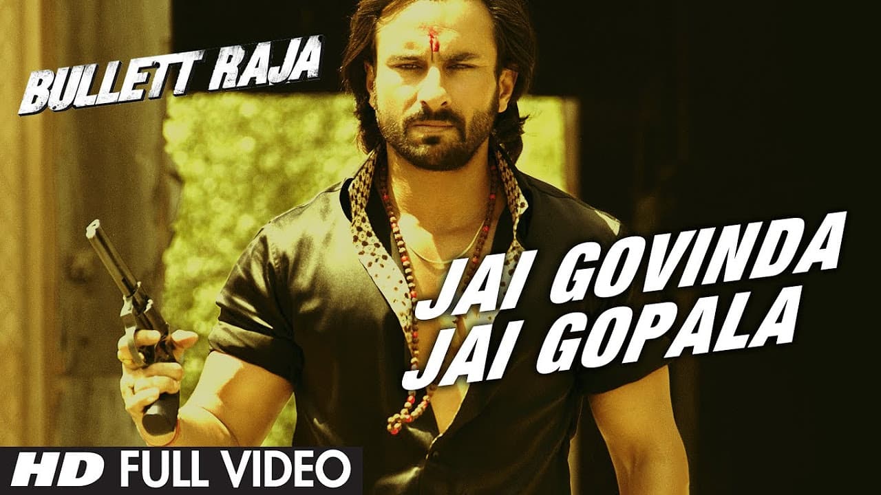 Jai Govinda Jai Gopala Full Video Song | Bullett Raja | Saif Ali Khan, Sonakshi Sinha