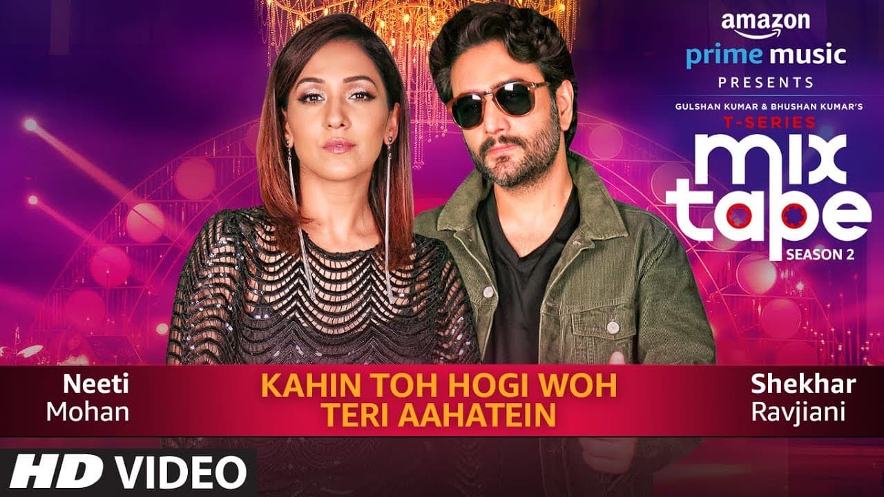Kahin Toh Hogi Woh-Teri Aahatein | Neeti Mohan,Shekhar Ravjiani,Abhijit V |T-SERIES MIXTAPE SEASON 2