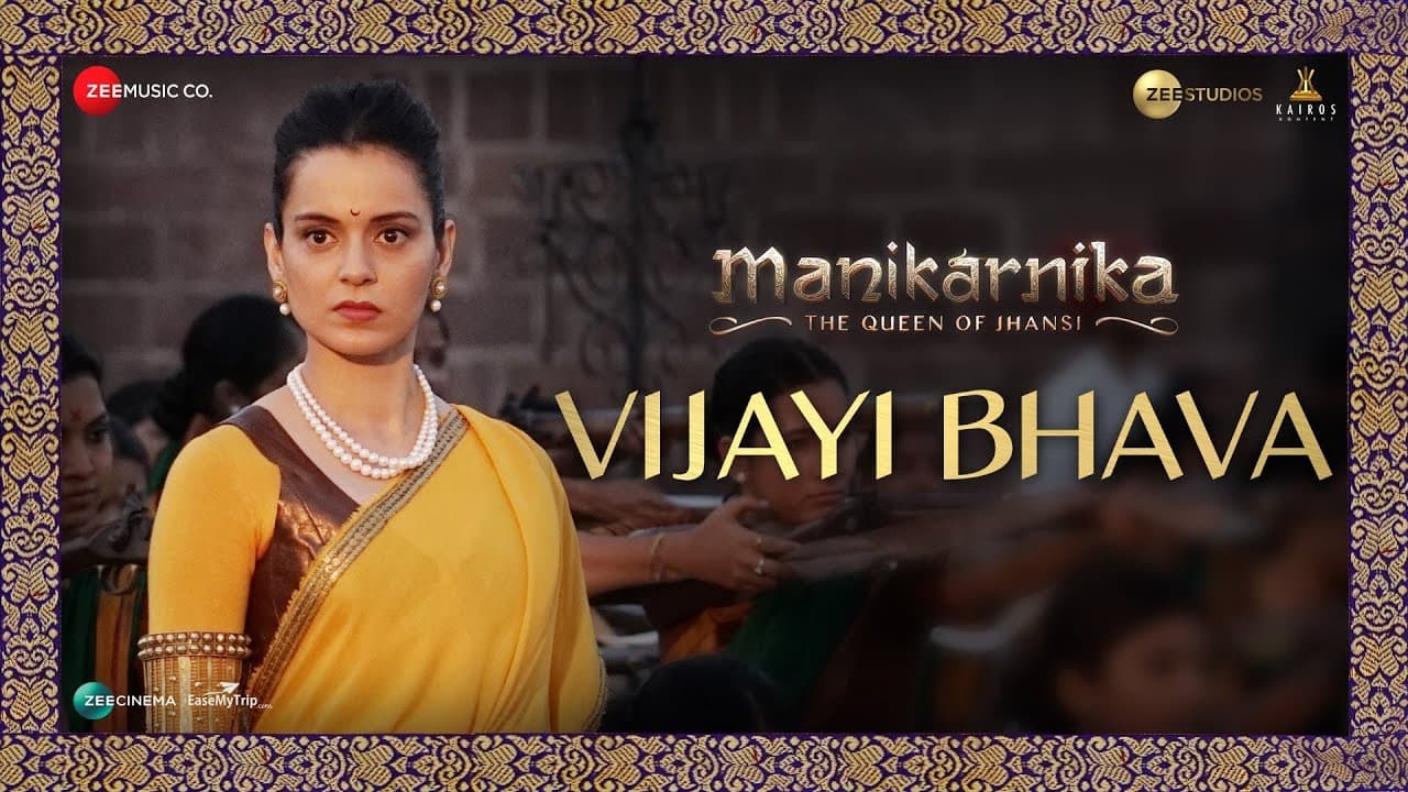 Vijayi Bhava | Manikarnika | Kangana Ranaut | Shankar Ehsaan Loy | Prasoon Joshi