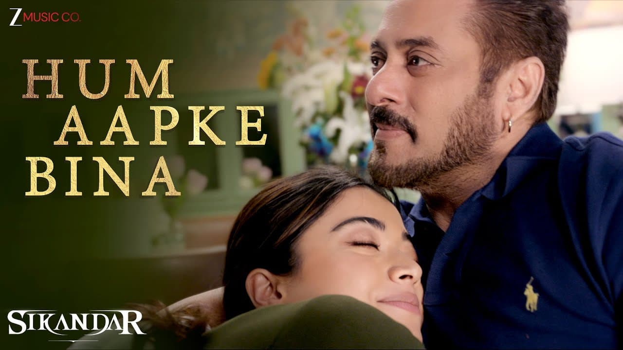 Hum Aapke Bina | Salman Khan, Rashmika Mandanna | Arijit Singh | Pritam | Sikandar | Lyrical