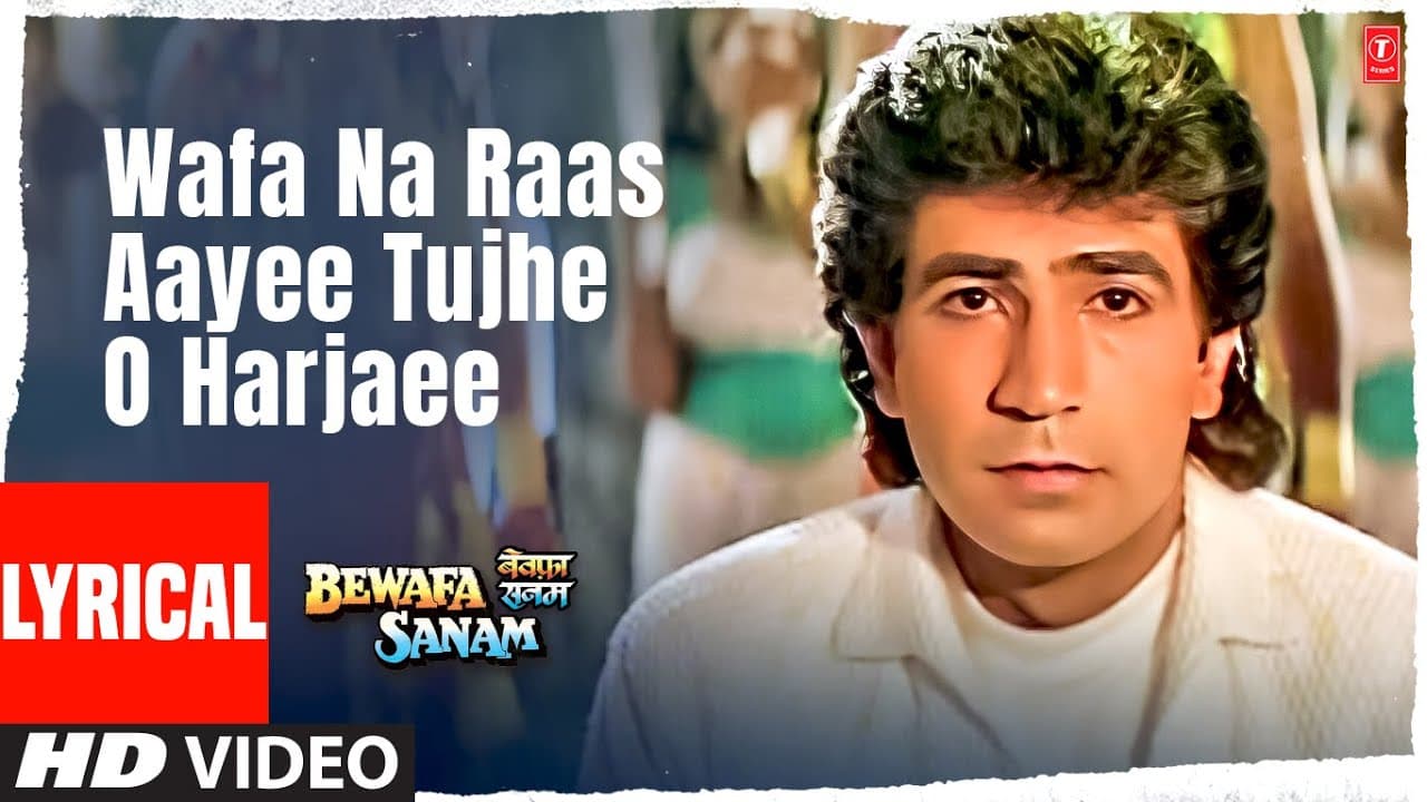 Wafa Na Raas Aayee Tujhe O Harjaee -Lyrical Video Song | Bewafa Sanam | Nitin Mukesh | Krishan Kumar