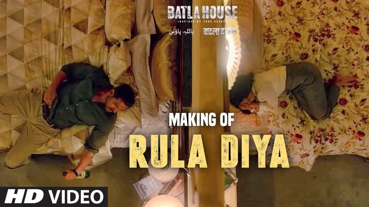 BATLA HOUSE: Making of Rula Diya | John Abraham, Mrunal Thakur | Ankit Tiwari, Dhvani B, Prince D