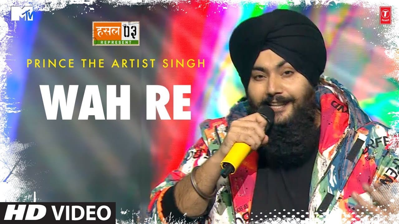 Wah Re Wah: Prince the Artist Singh, Karan Kanchan | Mtv Hustle Season 3 REPRESENT | Hustle 3.0