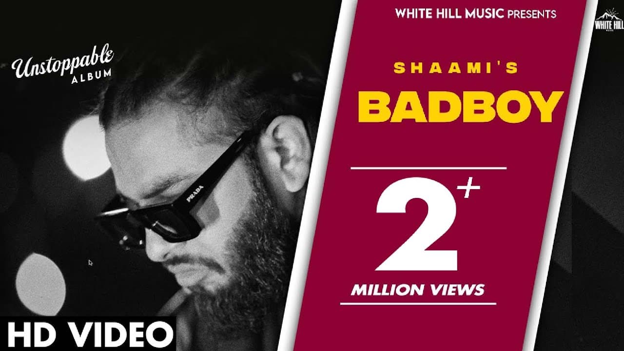 UNSTOPPABLE : BadBoy (Official Video) | Shaami | Punjabi Song 2023 | Fresh Punjabi Music Album