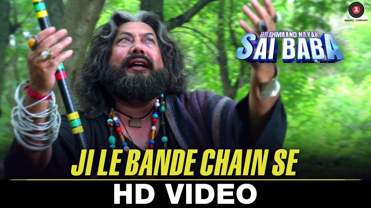 Ji Le Bande Chain Se | Brahmaand Nayak Saibaba | Satyprakash Dubey, Kiran Kumar & Milind Gunaji