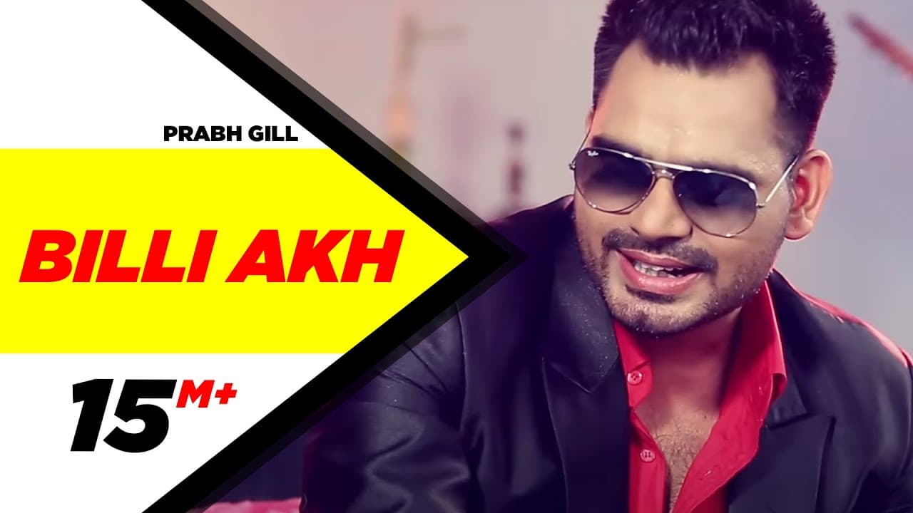 Billi Akh (Official Video) | Prabh Gill | New Punjabi Song | Latest Punjabi Song | Speed Records