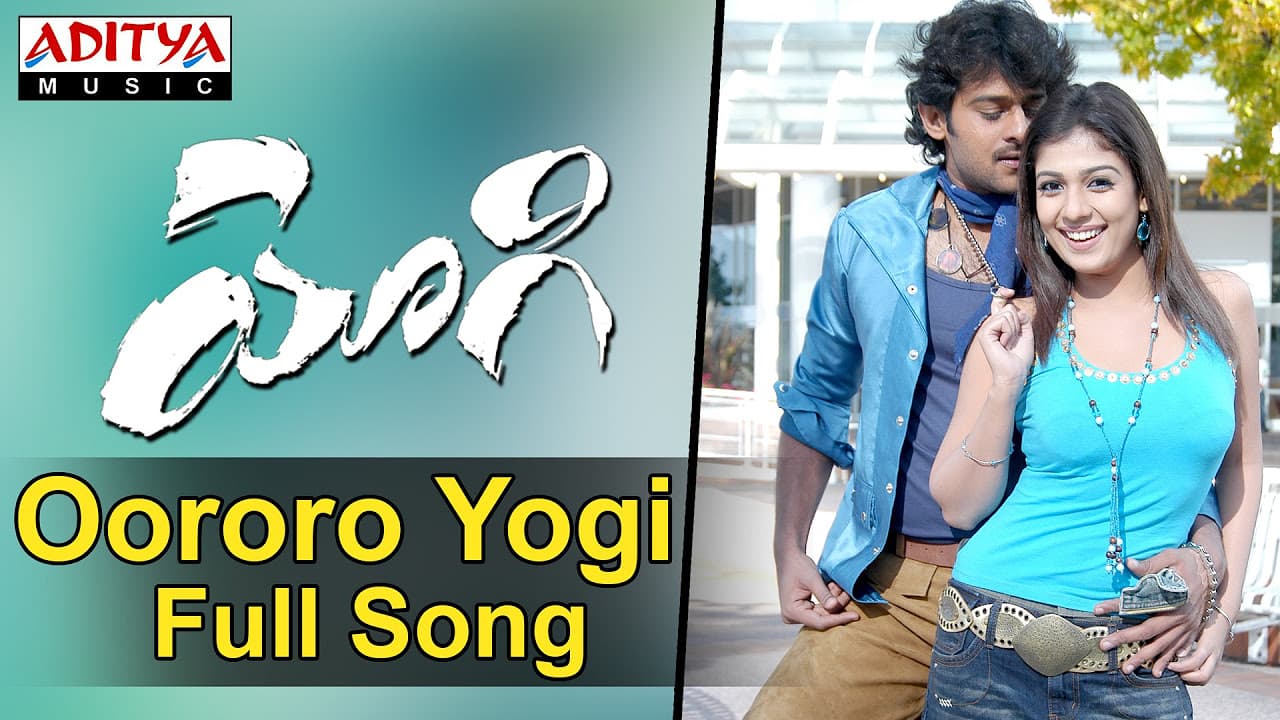 Yogi - Full Song || Oororo Yogi || Prabhas, Nayanathara, Ramana Gogula