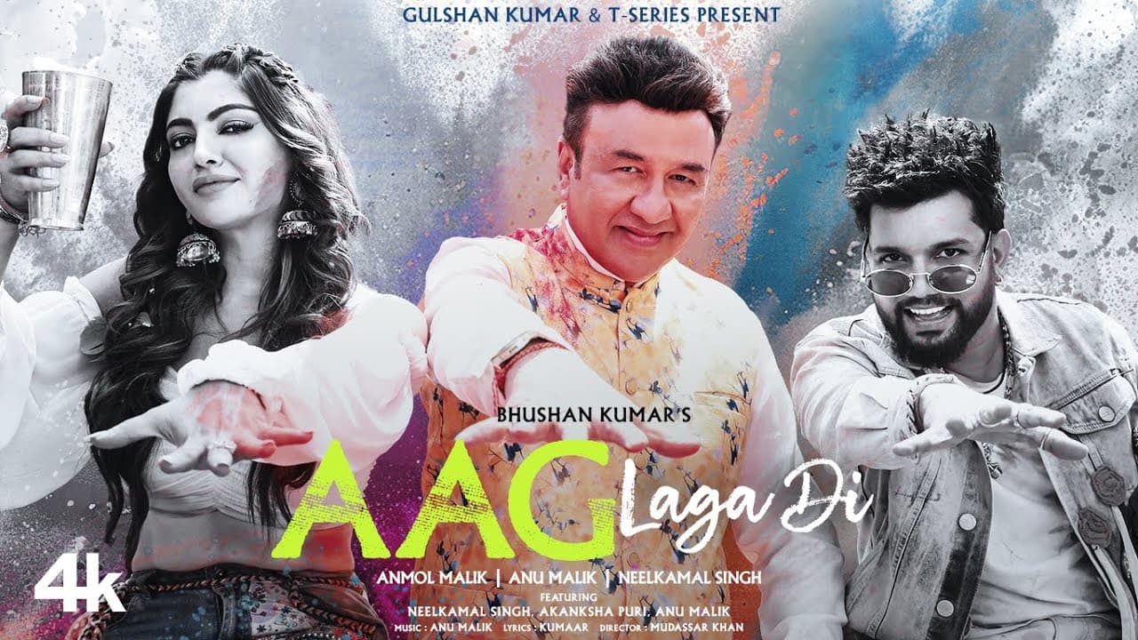 AAG LAGA DI (Full Audio) | Neelkamal Singh, Akanksha Puri | Anu Malik, Anmol Malik | Kumaar