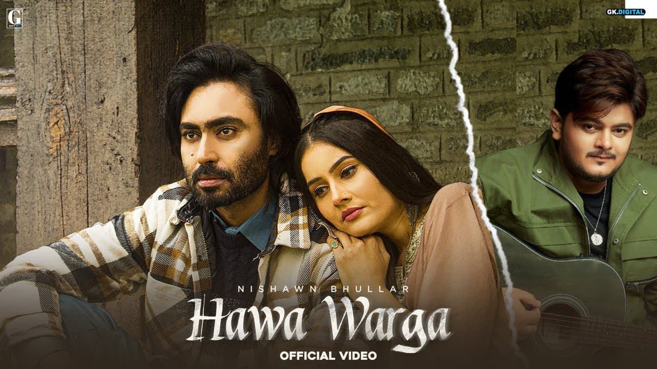 Hawa Warga : Nishawn Bhullar (Full Video) Vishal Mishra | Songs 2021 | GK | Geet MP3