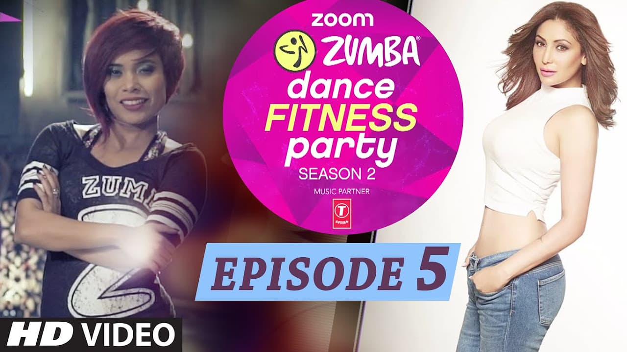 Zoom Zumba Dance Fitness Party Season 2 - Ep 05 | DJ Shillpi, Pallavi Sharda, Sucheta Pal | T-Series