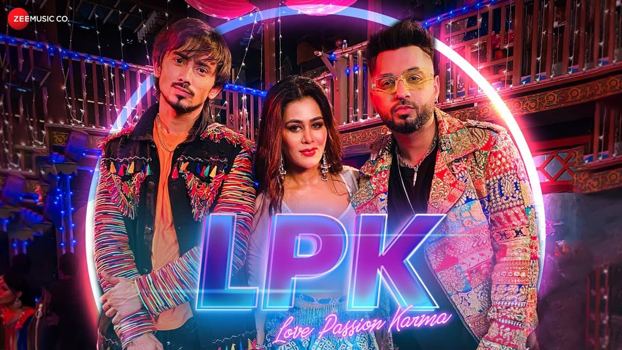 LPK Love Passion Karma - Official Music Video | Star Boy LOC, Adnaan Shaikh & Sneha Gupta | G Skillz