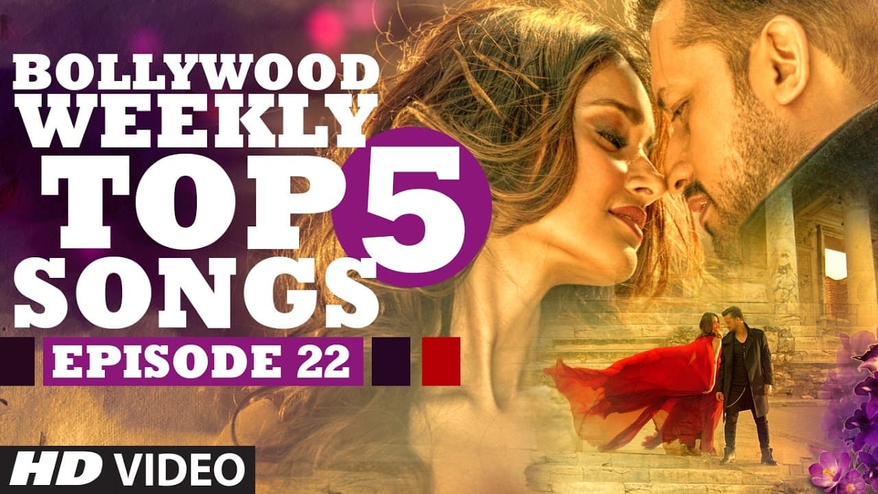 Bollywood Weekly Top 5 Songs | Episode 22 | Hindi Songs 2017 | T-Series