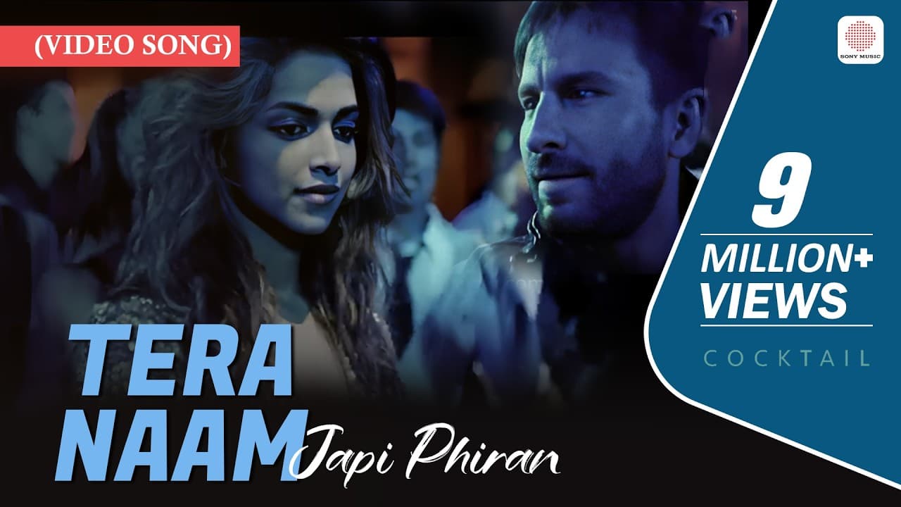 Tera Naam Japdi Phiran | (Video Song with Lyrics) | Cocktail | Pritam
