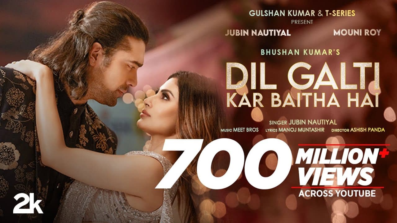 Dil Galti Kar Baitha Hai | Meet Bros Ft. Jubin Nautiyal | Mouni Roy | Manoj M | Ashish P | Bhushan K