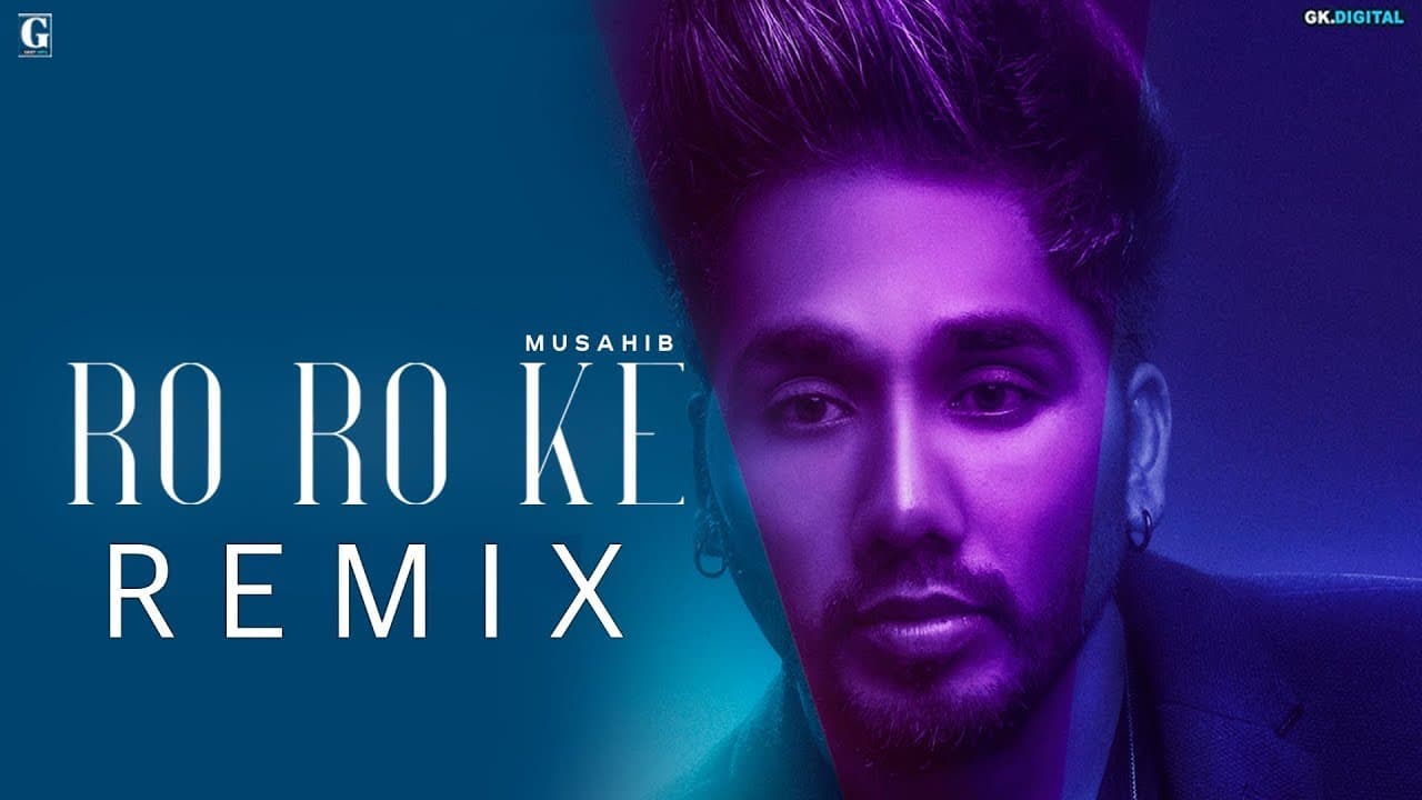 Ro Ro Ke : MUSAHIB (Remix) Punjabi Songs | Satti Dhillon | GK.DIGITAL | Geet MP3