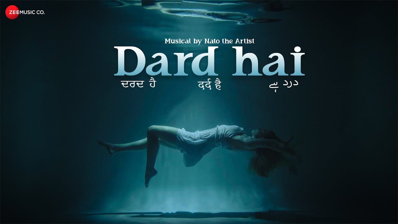 Dard Hai | Nato Is Here | Nato