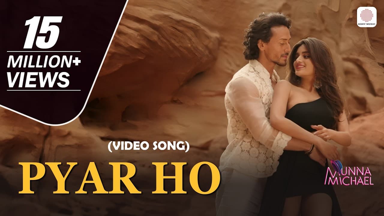 Pyar Ho - Video Song | Munna Michael | Tiger Shroff & Nidhhi Agerwal | Vishal & Sunidhi
