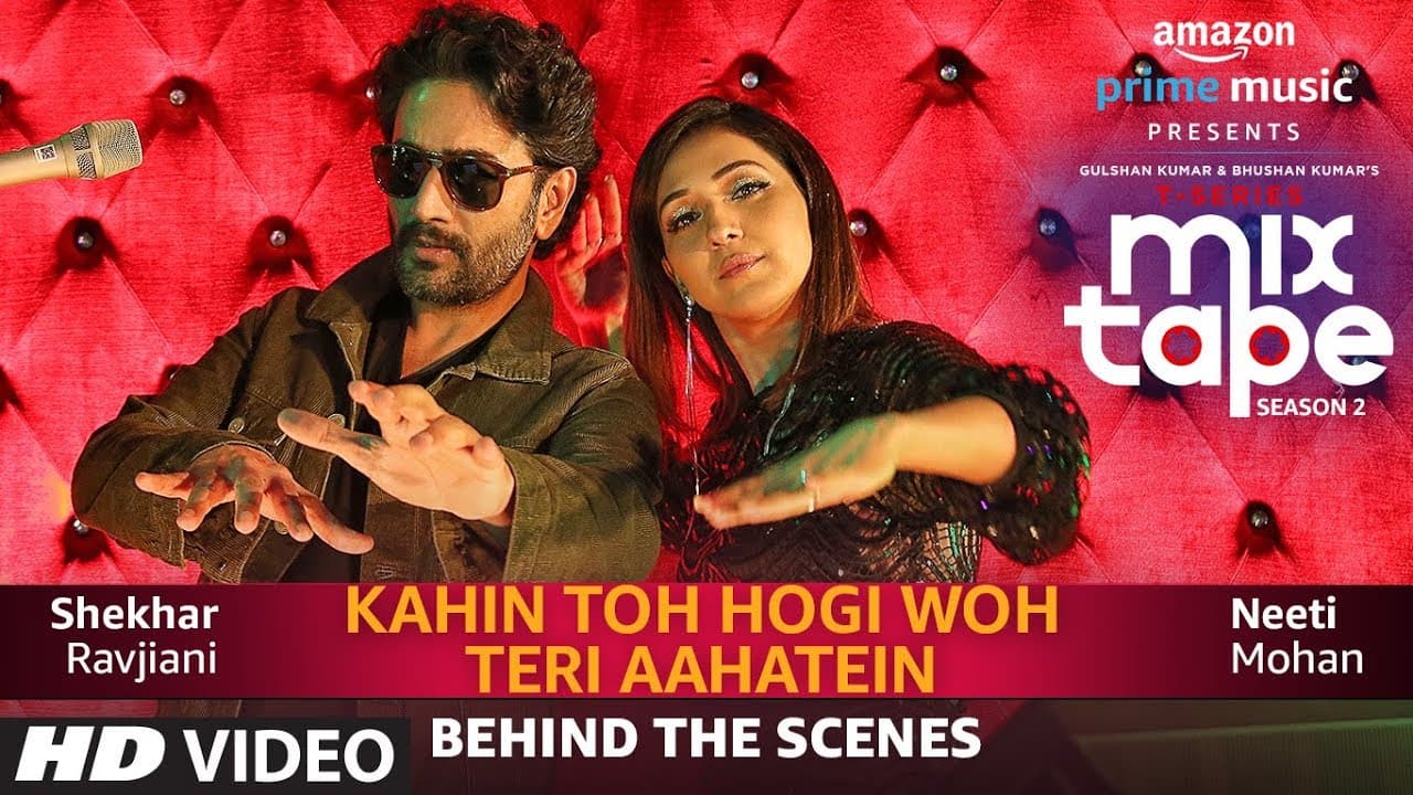 Making Of Kahin Toh Hogi Woh-Teri Aahatein | Neeti M, Shekhar R,Abhijit V |T-SERIES MIXTAPE SEASON 2