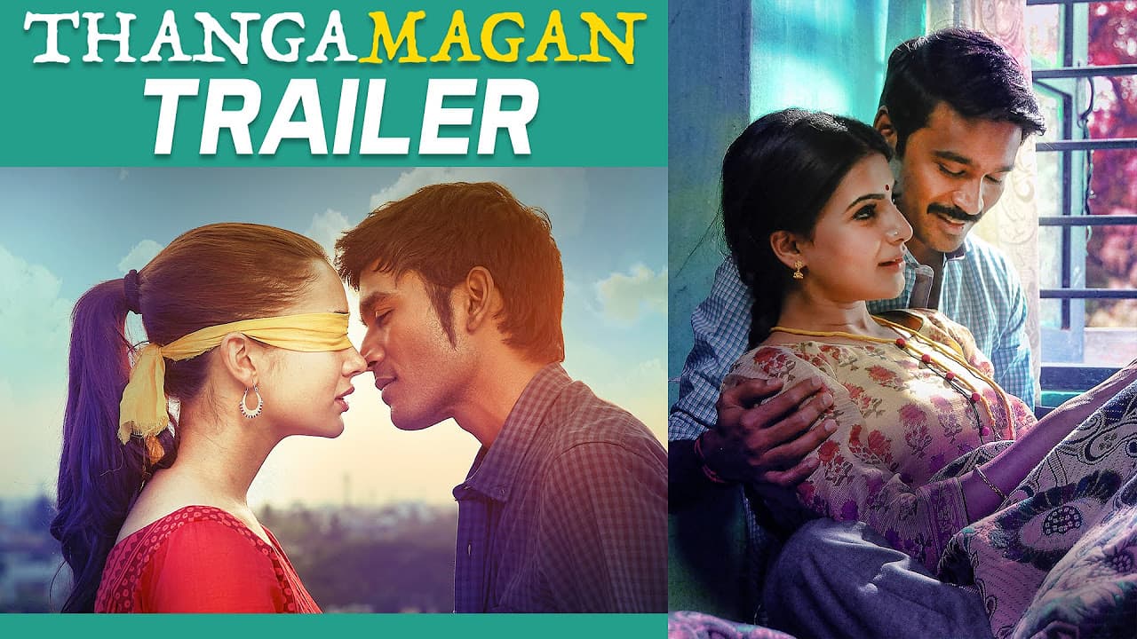 Thangamagan - Official Trailer |  Dhanush, Amy Jackson, Samantha | Anirudh Ravichander