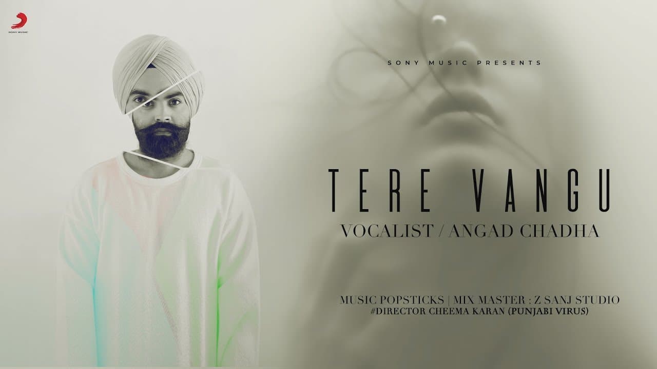 Angad Chadha - Tere Vangu Remake | Jasmine Sandlas | Latest Punjabi Song 2018